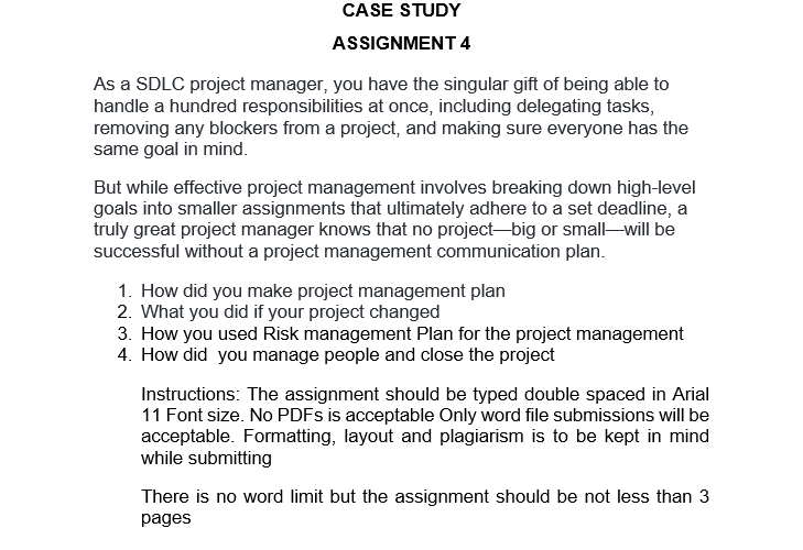 As a SDLC project manager, you have the singular