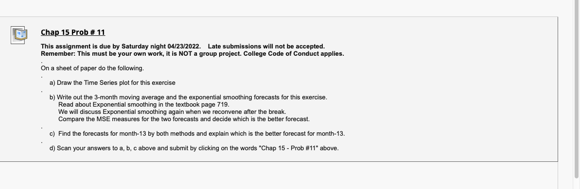 Chap 15 Prob # 11 This assignment is due by