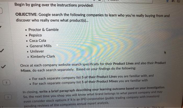 please type the answer .. thank you Begin by