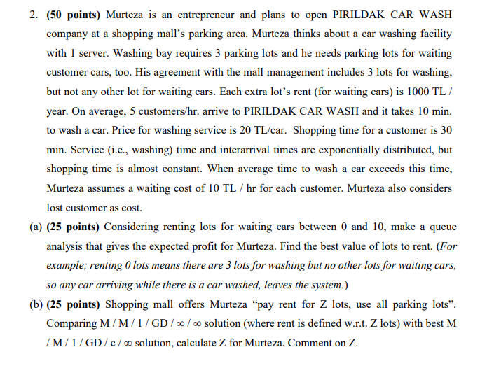 pls solve with excell 2. (50 points) Murteza is