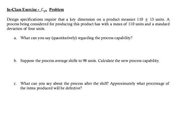 In-Class Exercise - Cpk Problem Design