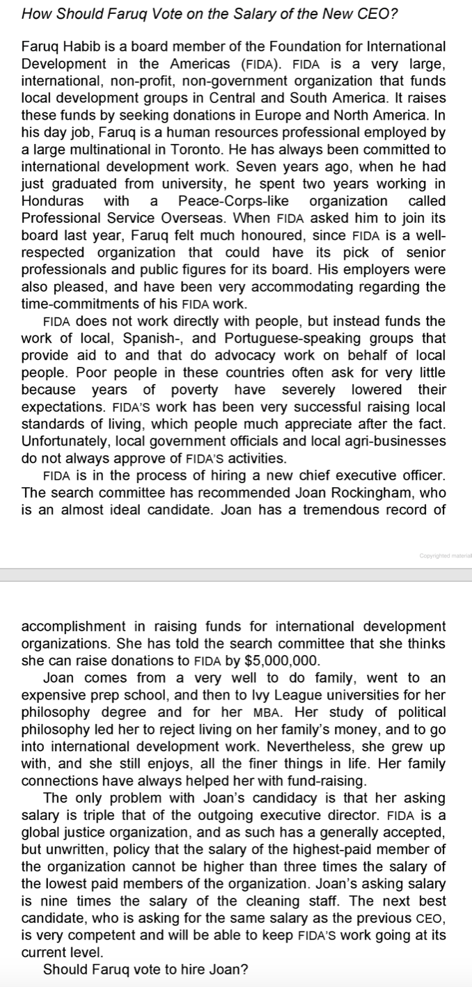 How Should Faruq Vote on the Salary of the New