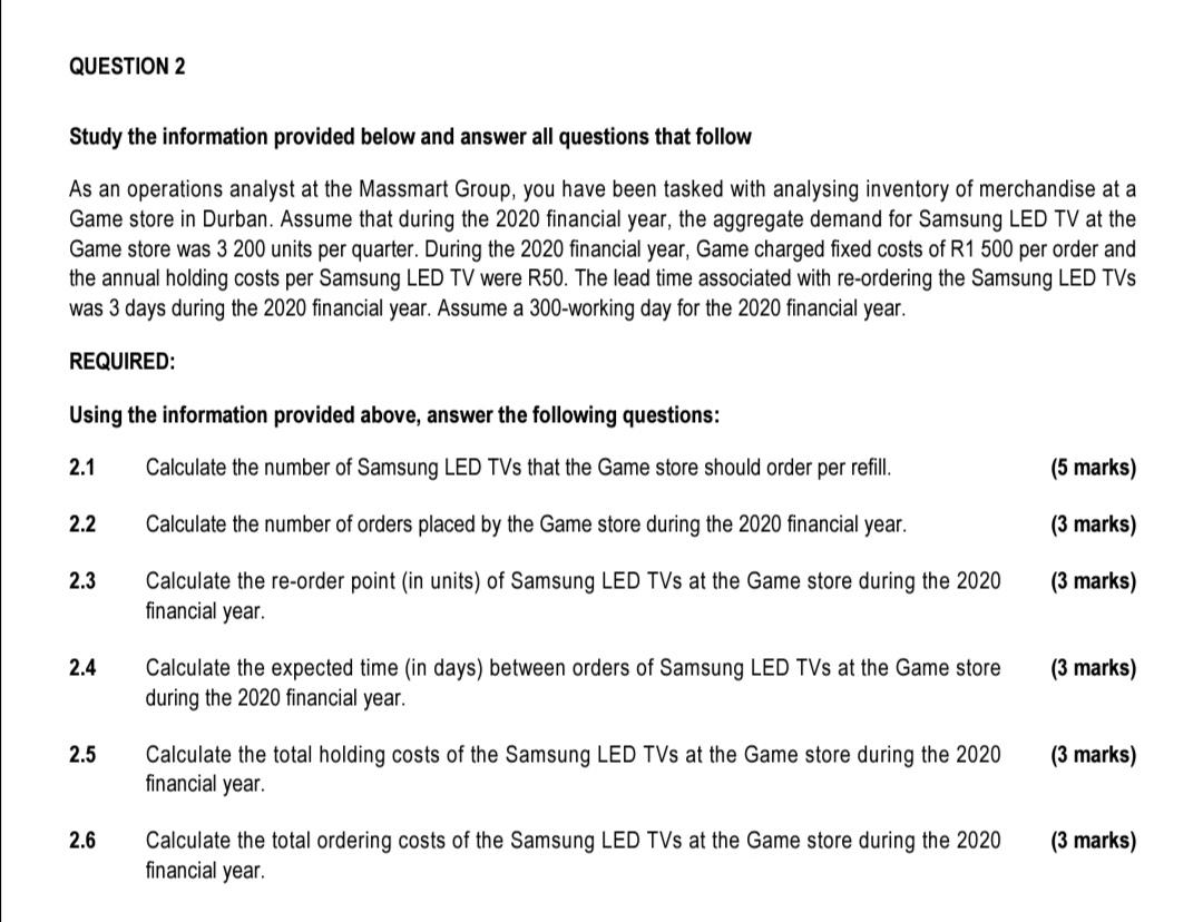 QUESTION 2 Study the information provided below