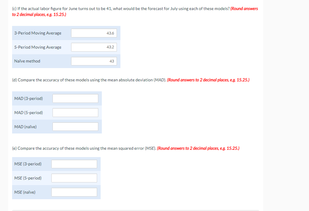 (a) Given the following monthly labor figures,