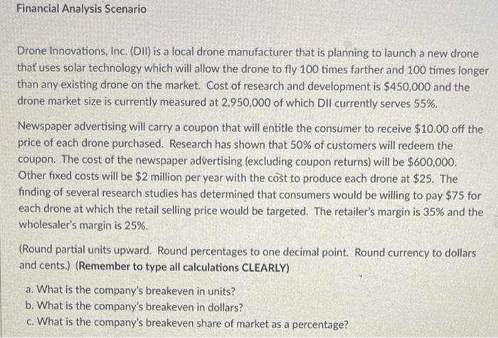 Financial Analysis Scenario Drone Innovations,