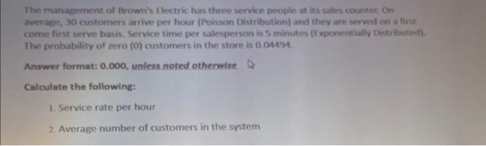 The management of Brown's Electric has thee