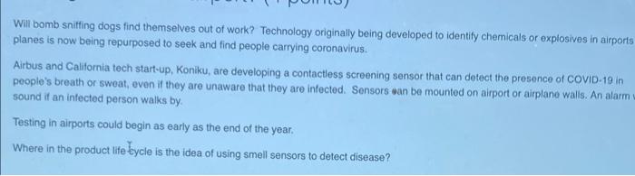 Will bomb sniffing dogs find themselves out of