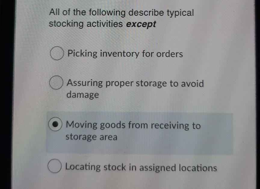 All of the following describe typical stocking