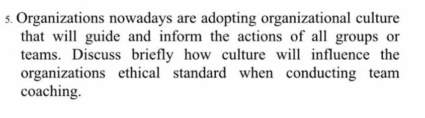 5. Organizations nowadays are adopting