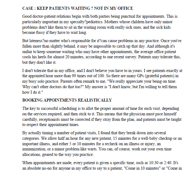 CASE : KEEP PATIENTS WAITING? NOT IN MY OFFICE