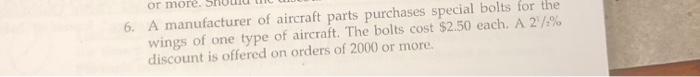 or more 6. A manufacturer of aircraft parts