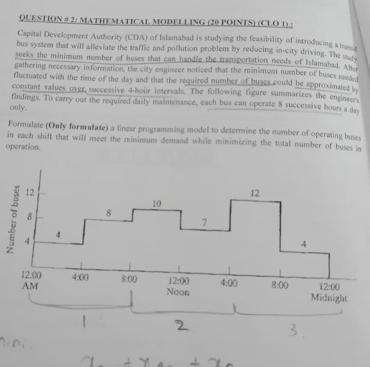 solve QUESTION # 2: MATHEMATICAL MODELLING (20