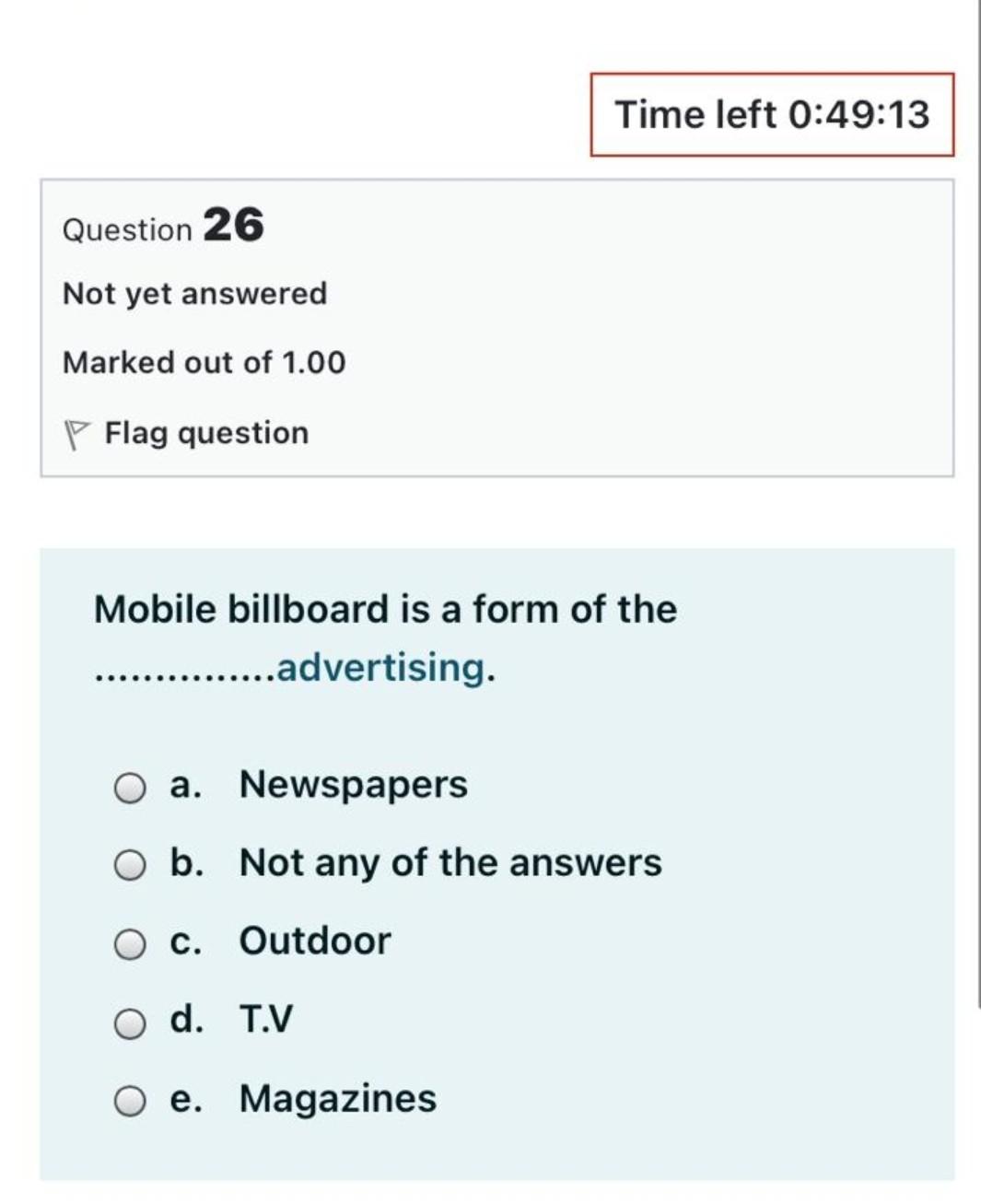 Question 24 Time left 0:49:28 Not yet answered