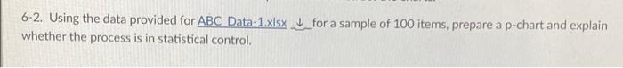 6-2. Using the data provided for ABC Data