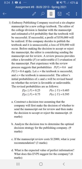 8:24 ! & S43% Assignment #8 - BUSI 2013 - Spring