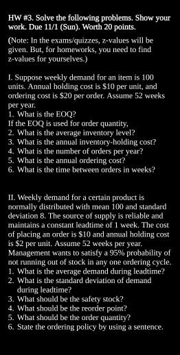 HW #3. Solve the following problems. Show your
