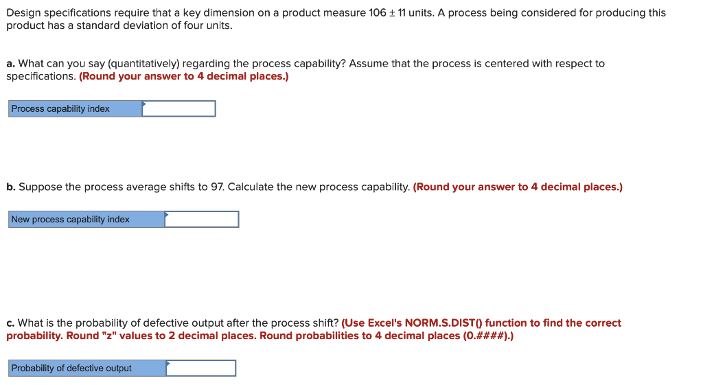 Design specifications require that a key