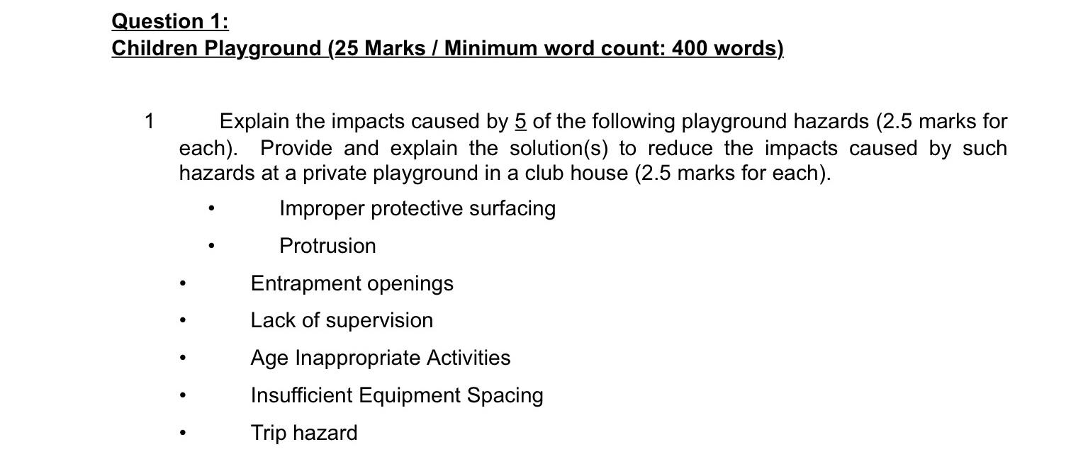 Question 1: Children Playground (25 Marks /