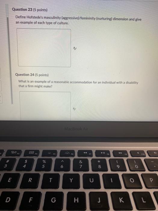 Question 23 (5 points) Define Hofstede's