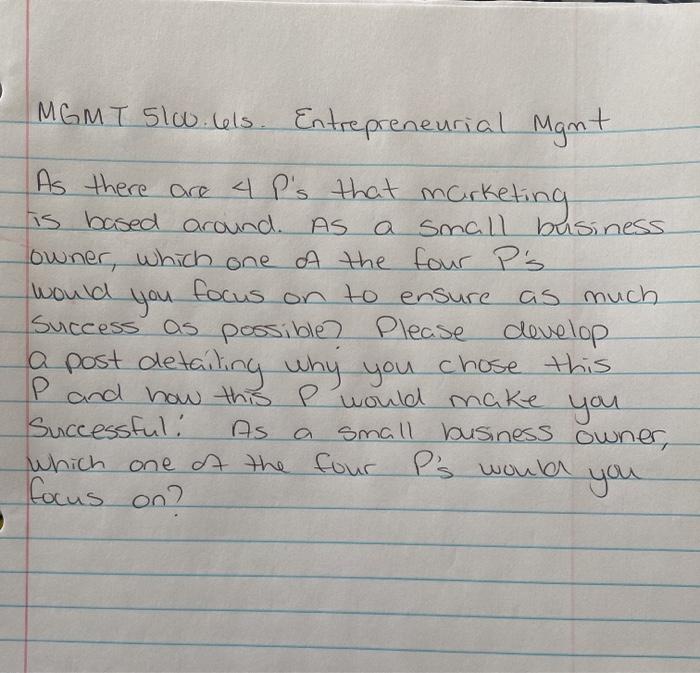 MGMT Slo.hls. Entrepreneurial Mant As there are 4