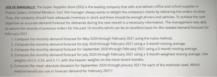 Complete answer please SOLVE MANUALLY. The Super