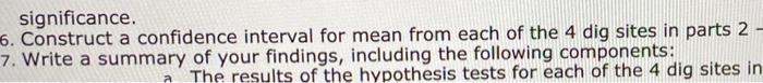 6. significance. 6. Construct a confidence