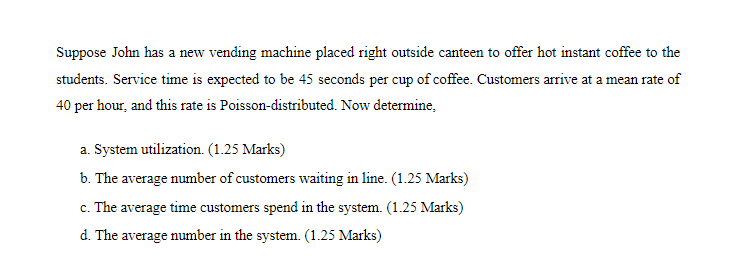 Subject: MGT 314 - Operations Management Suppose