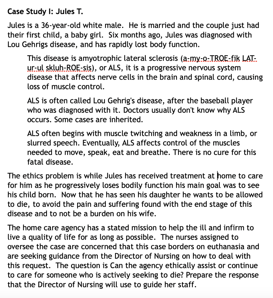Case Study I: Jules T. Jules is a 36-year-old