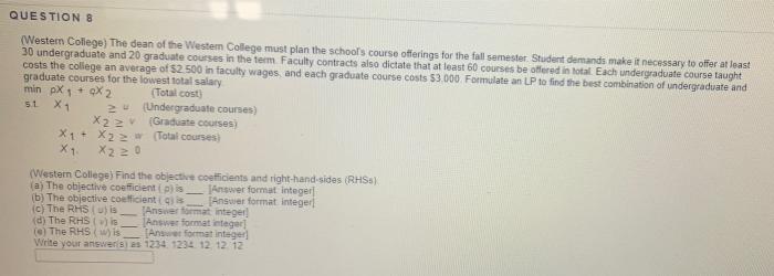 QUESTIONS (Western College) The dean of the