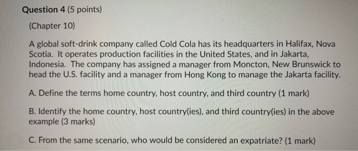 Question 4 (5 points) (Chapter 10) A global