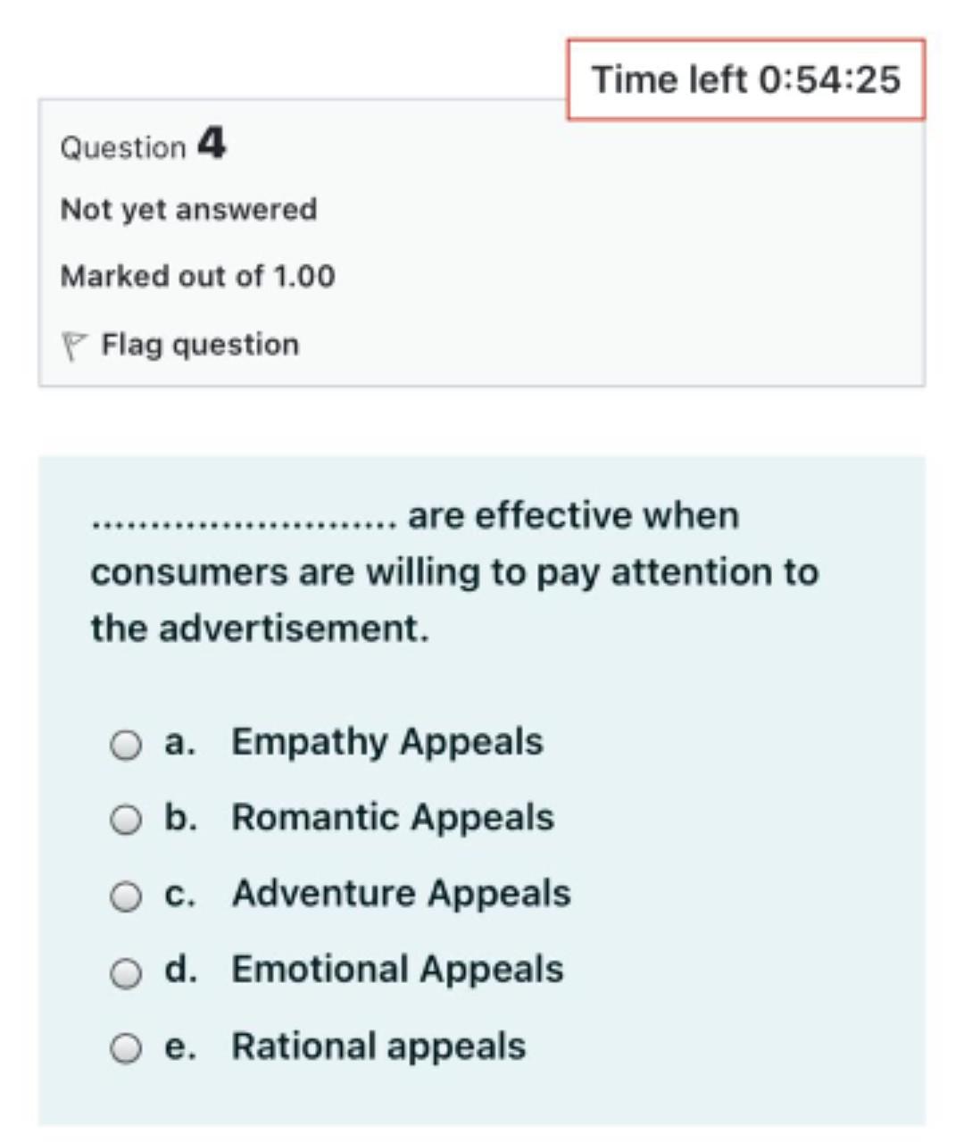 Time left 0:54:25 Question 4 Not yet answered