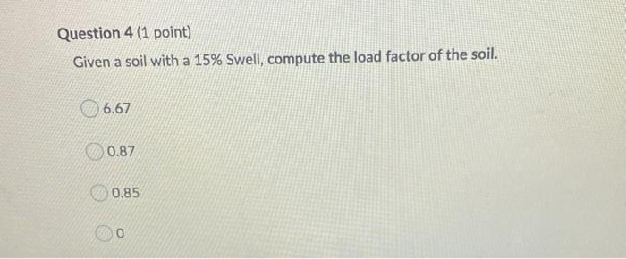 Question 3 (1 point) A contractor tries to
