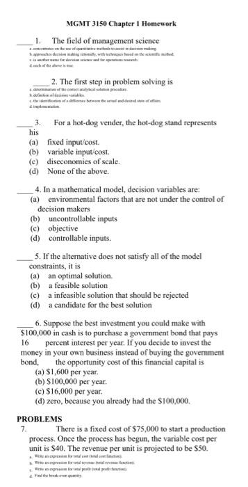 MGMT 3150 Chapter 1 Homework 1. The field of
