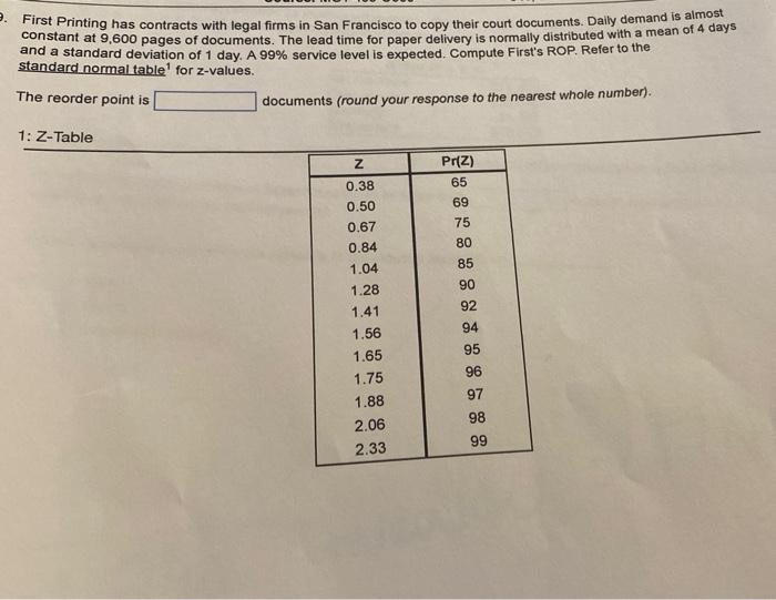 P. First Printing has contracts with legal firms