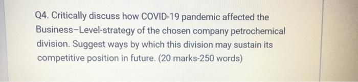 Q4. Critically discuss how COVID-19 pandemic