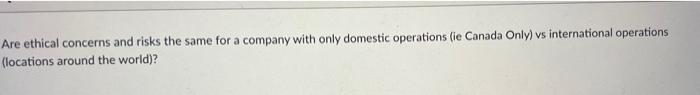 Are ethical concerns and risks the same for a