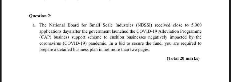 Question 2: a. The National Board for Small Scale