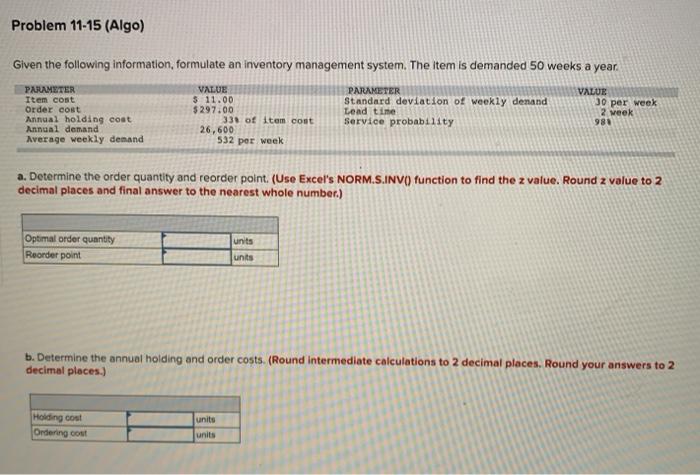 please post all answers clearly. Problem 11-15