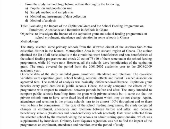 1. From the study methodology below, outline