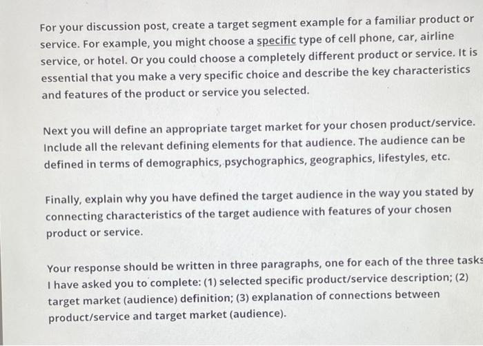For your discussion post, create a target segment