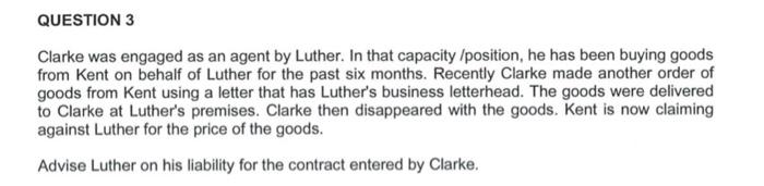 please help me with this QUESTION 3 Clarke was