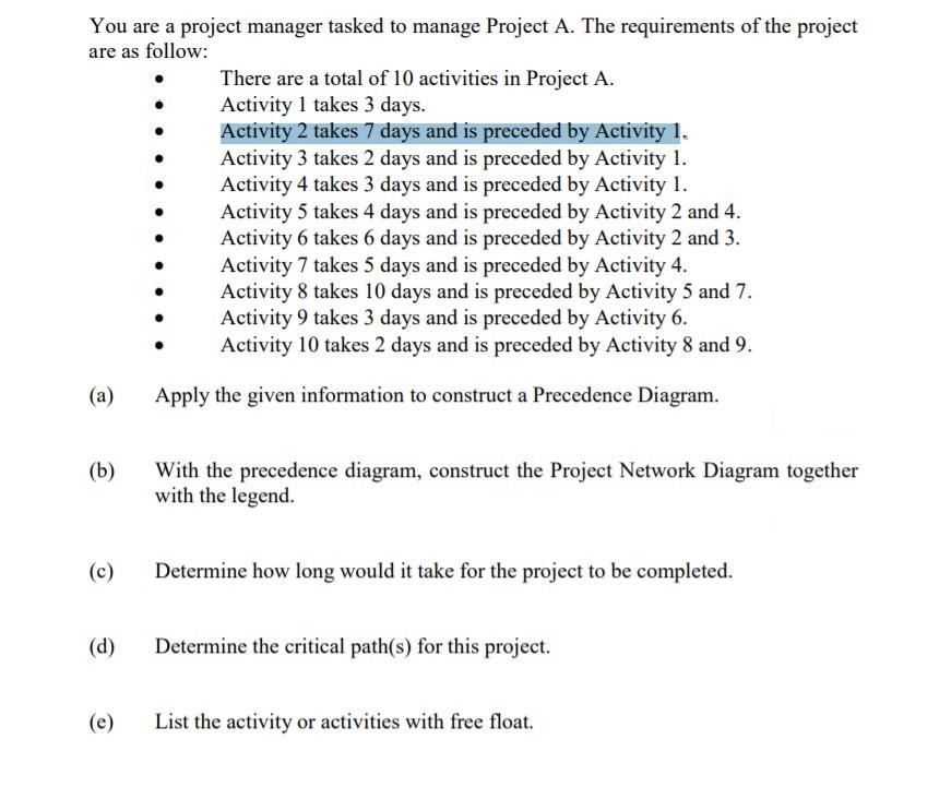 You are a project manager tasked to manage