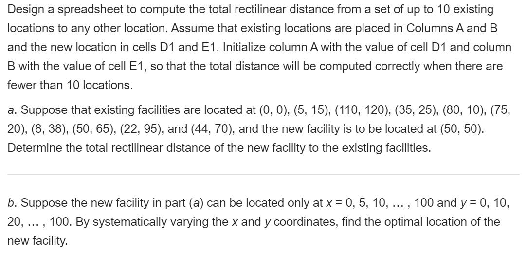 Design a spreadsheet to compute the total