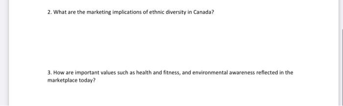 2. What are the marketing implications of ethnic