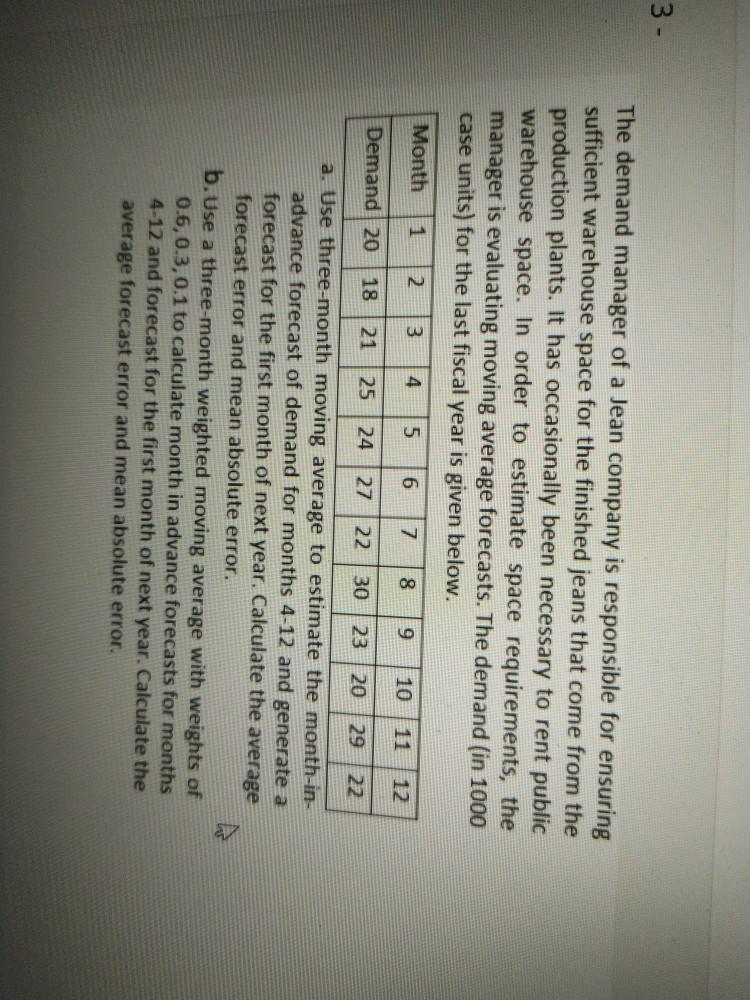 3 - The demand manager of a Jean company is