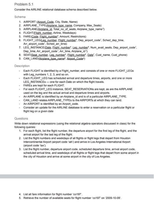 Problem 5.1 Consider the AlRLINE relational
