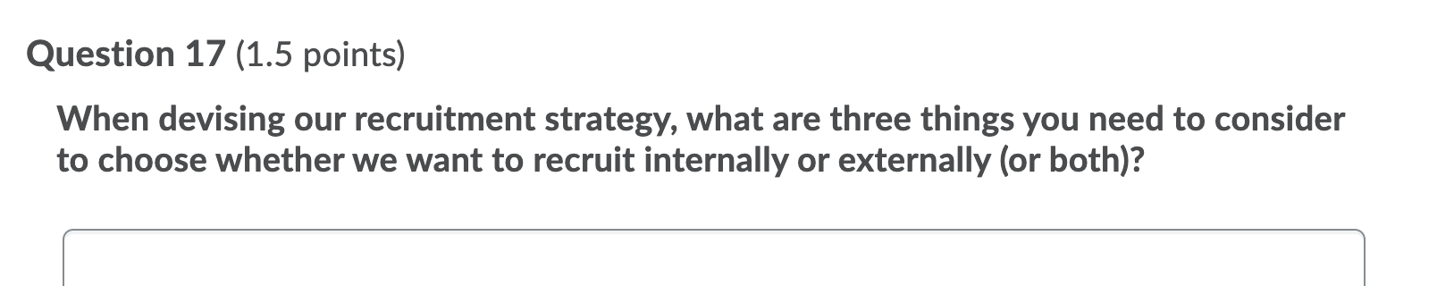 Question 17 (1.5 points) When devising our