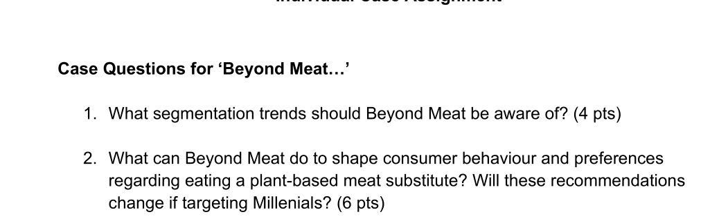 Case Questions for Beyond Meat...' 1. What