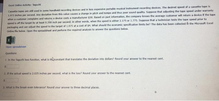 Excel Online Activity: Taguchi Cassette tapes are
