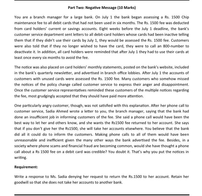 Part Two: Negative Message (10 Marks) You are a